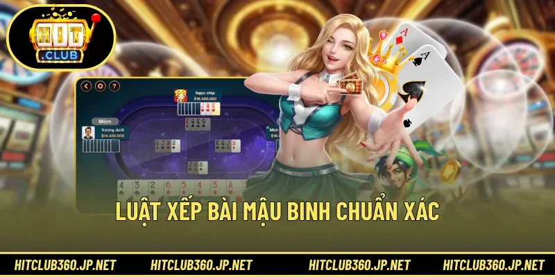 Luật xếp bài mậu binh chuẩn xác